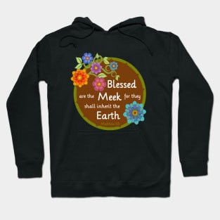 Blessed are the Meek Hoodie